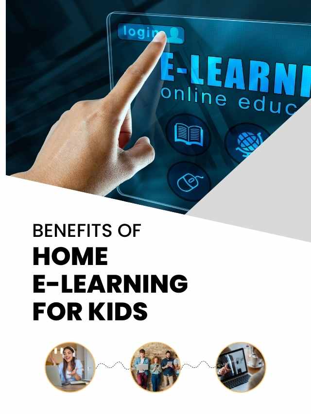 benefits of home e-learning