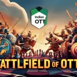 India’s OTT Wars: Mergers, Collapses, and the Battle for Streaming Supremacy 12